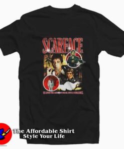 The American Dream Tony Montana Scarface T-shirt