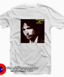 Bob Dylans Greatest Hits Volume 3 Album T-shirt