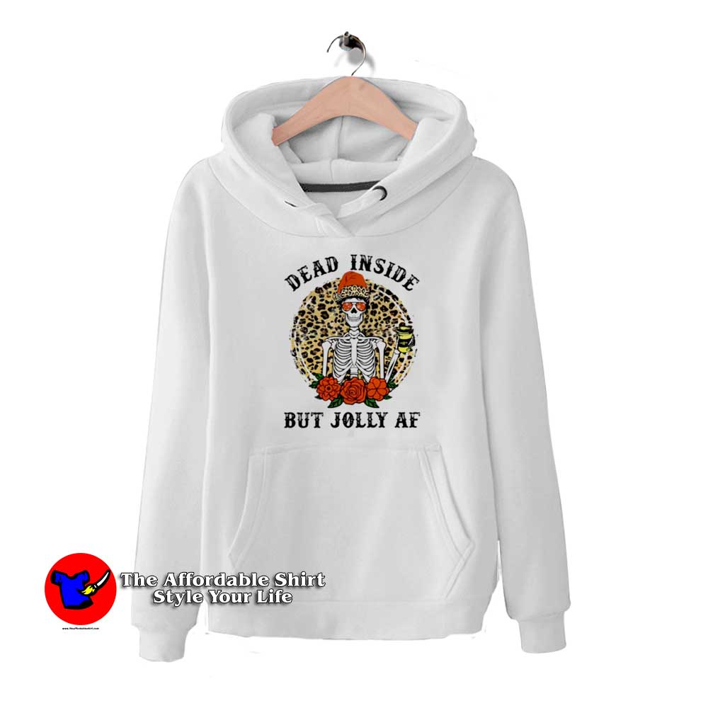 Dead Inside But Jolly AF Thanksgiving Unisex Hoodie 510x510 image Dead Inside But Jolly AF Thanksgiving Unisex Hoodie 510x510 Dead Inside But Jolly AF Thanksgiving Unisex Hoodie
