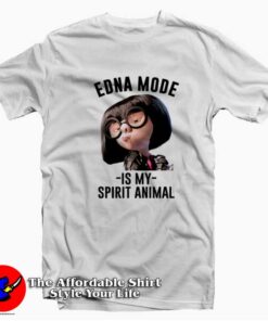 Edna Mode Is My Spirit Animal Unisex T-shirt