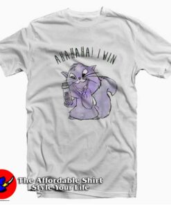 Funny Disney Yzma Cat Ahaha I Win Unisex T-shirt