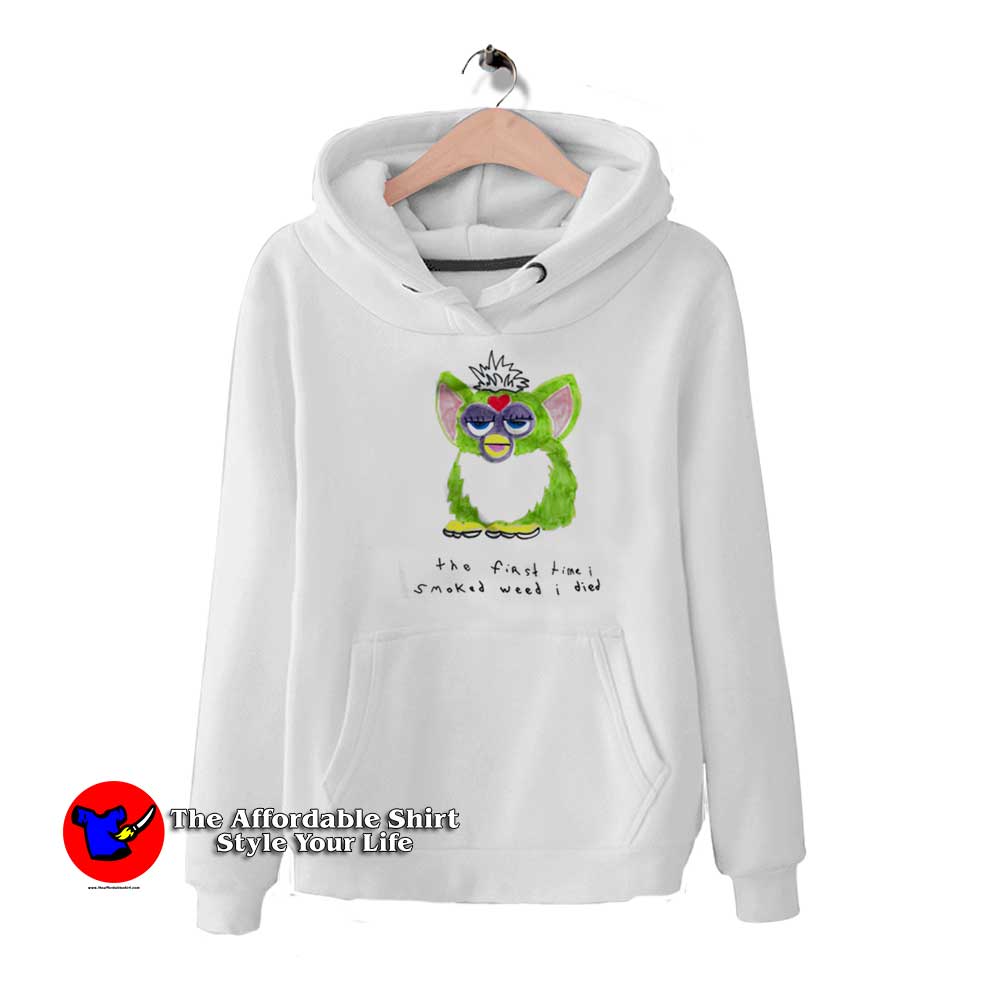Furby The First Time I Smoked Weed I Died Hoodie 510x510 image Furby The First Time I Smoked Weed I Died Hoodie 510x510 Furby The First Time I Smoked Weed I Died Hoodie