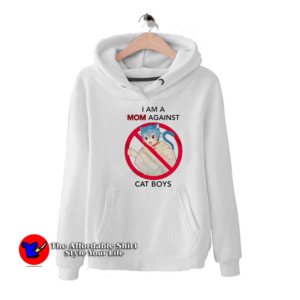 I Am A Mom Against Cat Boys Funny Unisex Hoodie 510x510 image I Am A Mom Against Cat Boys Funny Unisex Hoodie 510x510 I Am A Mom Against Cat Boys Funny Unisex Hoodie