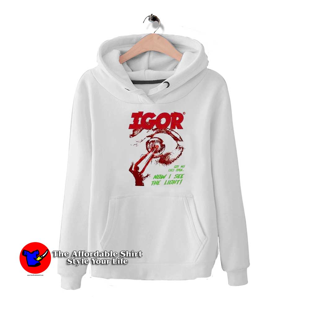 Igor Tour Now I See The Light Graphic Unisex Hoodie 510x510 image Igor Tour Now I See The Light Graphic Unisex Hoodie 510x510 Igor Tour Now I See The Light Graphic Unisex Hoodie