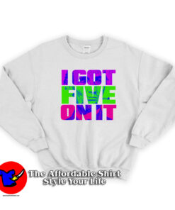 Luniz I Got Five On It Graphic Colorfull Unisex Sweatshirt