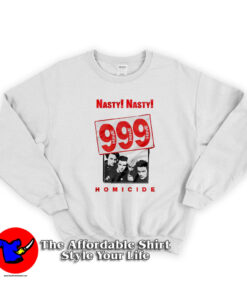 Nasty Nasty 999 Homicide Vintage Unisex Sweatshirt
