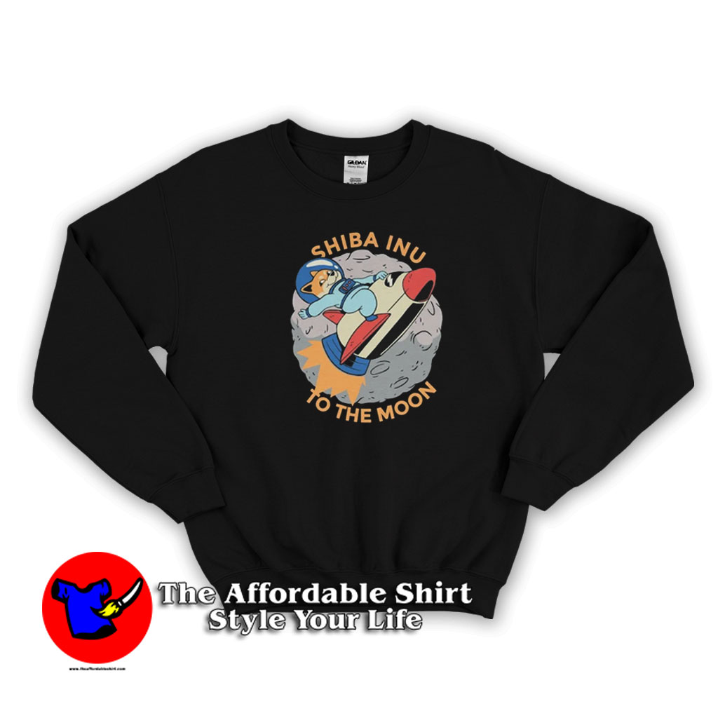 Shiba inu To The Moon Dogecoin Funny Unisex Sweatshirt 510x510 image Shiba inu To The Moon Dogecoin Funny Unisex Sweatshirt 510x510 Shiba inu To The Moon Dogecoin Funny Unisex Sweatshirt On Sale