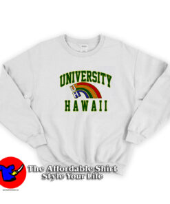 The University Of Hawaii Rainbow Unisex Sweatshirt