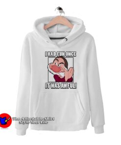 Disney Grumpy I Had Fun Once It Was Awful Hoodie