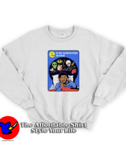 Existential Dread Scared Nightmare Unisex Sweatshirt