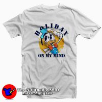 Funny Disney Donald Duck Holiday In My Mind T-shirt