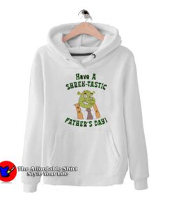Have a Shrektastic day Fathers Day Unisex Hoodie
