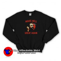 Make Hell Great Again Vintage Unisex Sweatshirt