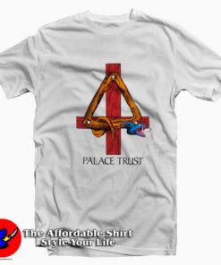 Trust Palace Special Edition Unisex T-shirt