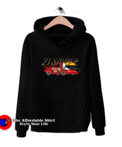 21 Savage Issa New Car Savage Mode Unisex Hoodie
