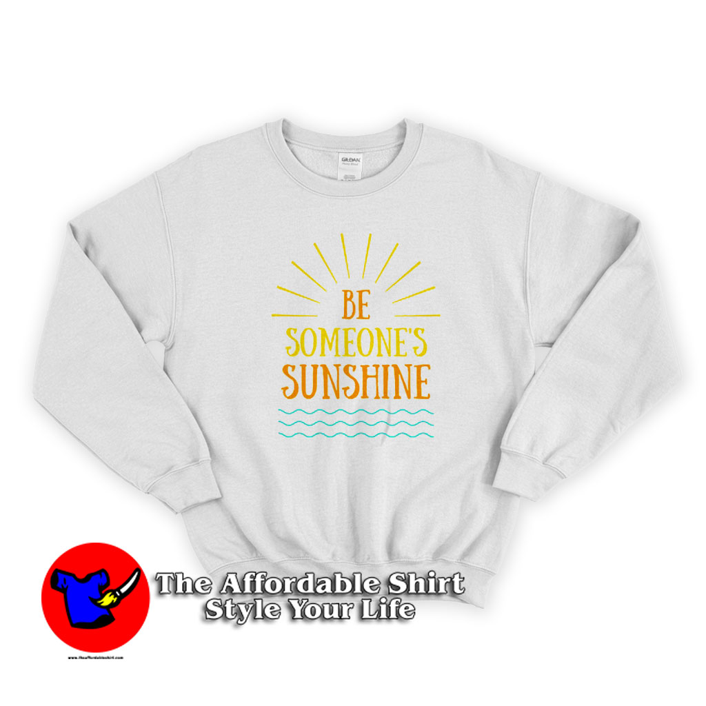 Be Someones Sunshine Graphic Vibes Unisex Sweatshirt 510x510 image Be Someones Sunshine Graphic Vibes Unisex Sweatshirt 510x510 Be Someone's Sunshine Graphic Vibes Unisex Sweatshirt On Sale