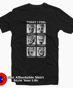 Funny Today I Feel I am Groot Unisex T-shirt