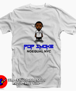 Pop Smoke The Woo Noequal Baby Milo Style T-shirt