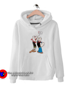 Popeye The Sailor Man and Olive Oyl Oh Popeye Hoodie