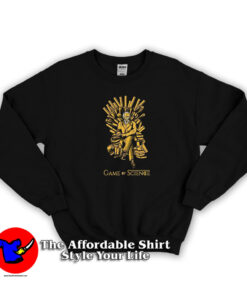 Games of Science Funny Thrones Parody Sweatshirt
