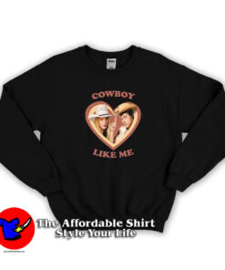 Harry And Taylor Haylor Cowboy Like Me Unisex Sweatshirt