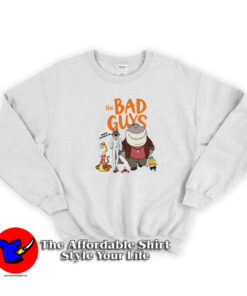 The Bad Guys 2022 Film Movie Unisex Sweatshirt