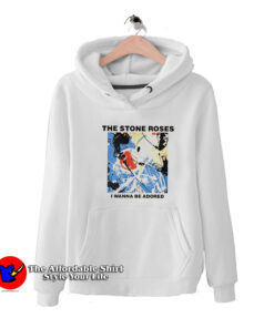 The Stone Roses I Wanna Be Adored Unisex Hoodie