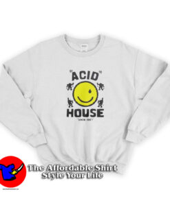 Funny Acid House Smile Funny Unisex Sweatshirt