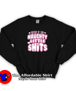 Mother Of Two Naughty Little Unisex Sweatshirt