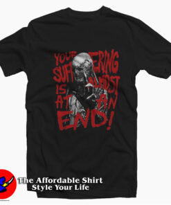 Stranger Things Your Suffering Is Almost At An End T-shirt