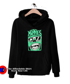Here Come The Mummies Rock Band Unisex Hoodie