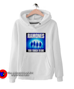 Ramones Too Tough To Die 2 Album Hoodie