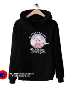 She-Ra Be Your Own Hero Cute Unisex Hoodie