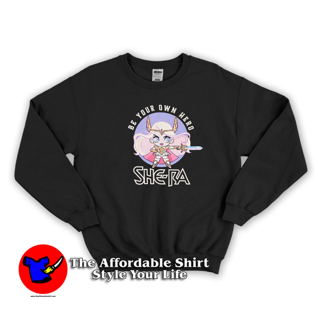 She Ra Be Your Own Hero Cute Unisex Sweatshirt 510x510 image She Ra Be Your Own Hero Cute Unisex Sweatshirt 510x510 She Ra Be Your Own Hero Cute Unisex Sweatshirt On Sale