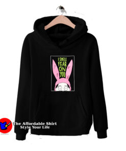 Bob's Burgers Louise I Smell Fear On You Hoodie