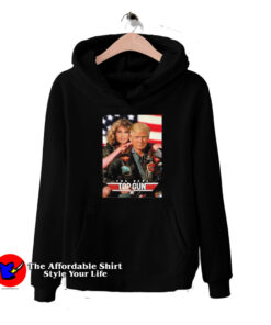 Trump The Real Top Gun Parody Unisex Hoodie