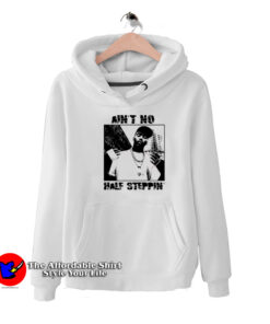 Big Daddy Aint No Half Steppin Hip Hop Hoodie