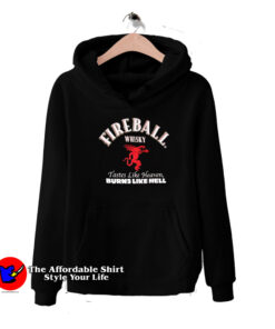 Fireball Whisky Burns Like Hell Unisex Hoodie