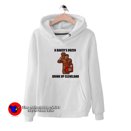 A Bakers Drink Up Cleveland Unisex Hoodie 500x500 A Baker's Drink Up Cleveland Unisex Hoodie On Sale