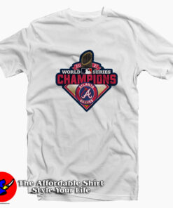 Atlanta Braves World Series Champions 2021 T-Shirt