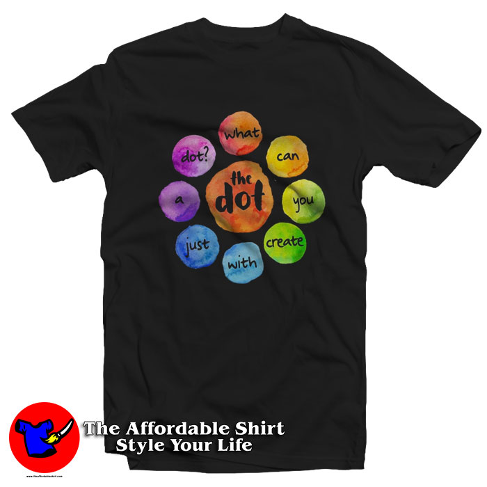 Happy Dot International Dot Day 2022 T Shirt 510x510 image Happy Dot International Dot Day 2022 T Shirt 510x510 Happy Dot International Dot Day 2022 T Shirt On Sale
