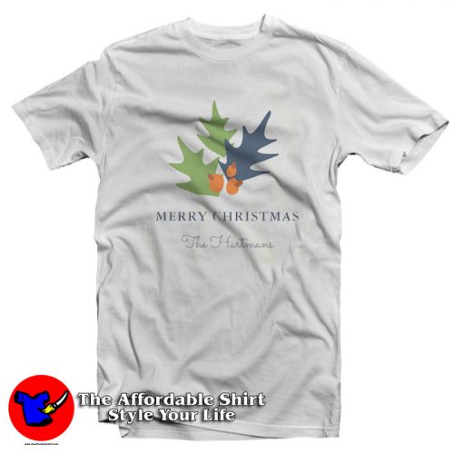 Berries and Leaves Merry Christmas The Hartmans T Shirt 500x500 Berries and Leaves Merry Christmas The Hartmans T Shirt On Sale