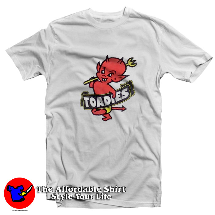 Funny Vintage Toadies 90s Graphic Unisex T Shirt 510x510 image Funny Vintage Toadies 90s Graphic Unisex T Shirt 510x510 Funny Vintage Toadies 90s Graphic Unisex T Shirt On Sale