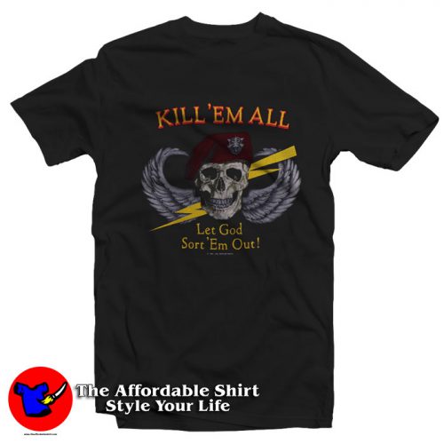Vintage Kill Em All Let God Sort Em Out T Shirt 500x500 Vintage Kill Em All Let God Sort Em Out T Shirt On Sale