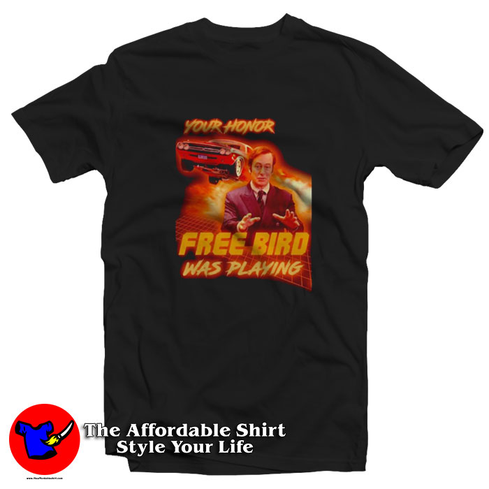 Your Honor Free Bird Was Playing Goodman T Shirt 510x510 image Your Honor Free Bird Was Playing Goodman T Shirt 510x510 Your Honor Free Bird Was Playing Goodman T Shirt On Sale