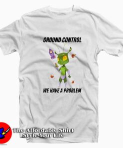 Aliens Major Bowie We Have A Problem Tshirt