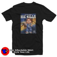 Chucky Ice Killa Funny Parody Hip Hop T-Shirt