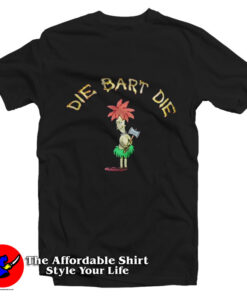 Die Bart Die Funny Bart Simpson Unisex T-Shirt