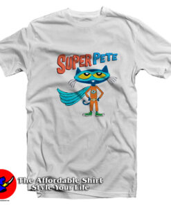 Funny Super Pete The Cat Graphic Tshirt