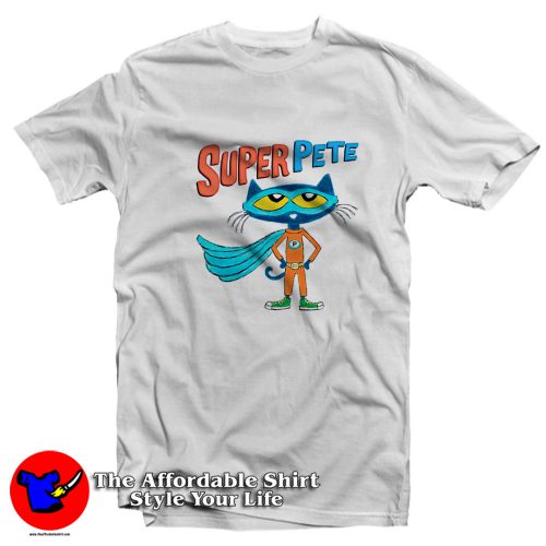 Funny Super Pete The Cat Graphic T Shirt 1 500x500 Funny Super Pete The Cat Graphic T Shirt On Sale